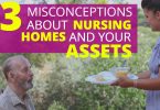 13 MISCONCEPTIONS ABOUT NURSING HOMES AND YOUR ASSETS-Doug Newborn
