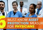 6MustKnowAssetProtectionMeasuresPhysicians-Doug Newborn