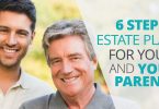 6StepEstatePlanForYouAndYourParents-Doug Newborn