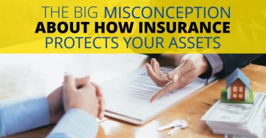 TheBigMisconceptionHowInsuranceProtectsYourAssets-Doug Newborn