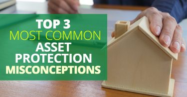 Top3AssetProtectionMisconceptions-Doug Newborn