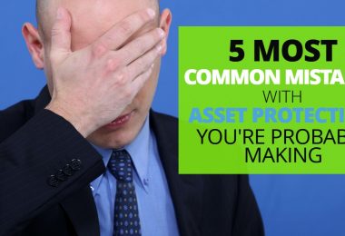 5 Most Common Mistakes With Asset Protection Youre Probably Making-Legacy