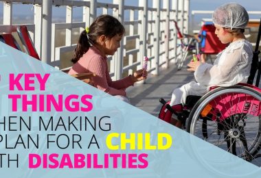7 Key Things When Making A Plan For A Child With Disabilities-Doug Newborn