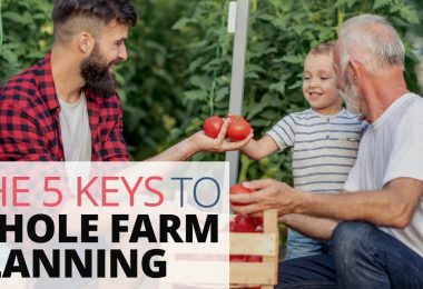 5 Keys To Whole Farm Planning-LegacyLF