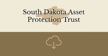 South Dakota Asset Protection Trust